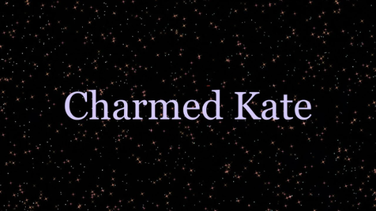 Charmed Kate